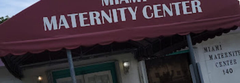 Miami Maternity Center